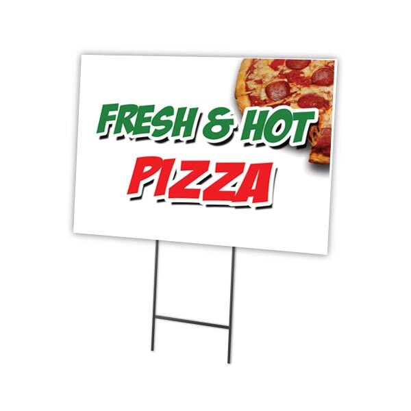 Signmission Fresh & Hot Pizza Yard Sign & Stake outdoor plastic coroplast window, C-1216 Fresh & Hot Pizza C-1216 Fresh & Hot Pizza - main